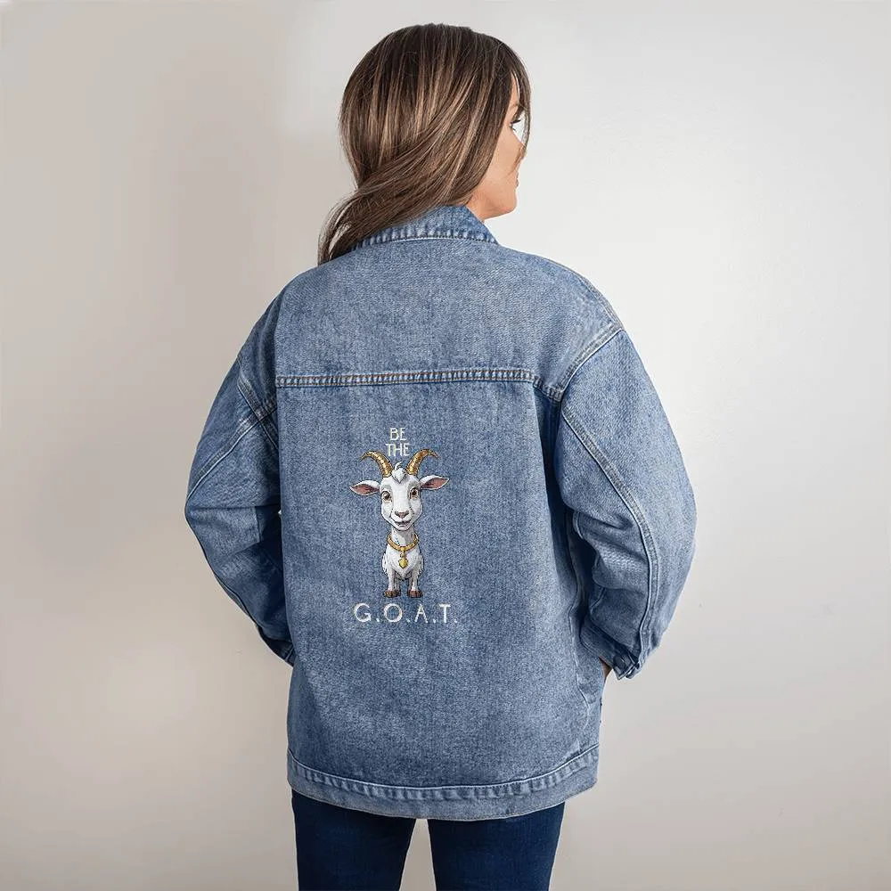 BE THE GOAT Trendy Boyfriend Cut Oversized Women's DTG Denim Jacket